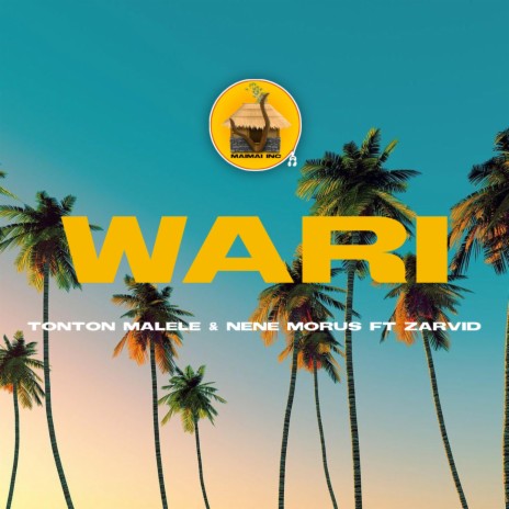 Wari ft. Nene Morus & Zarvid cover art
