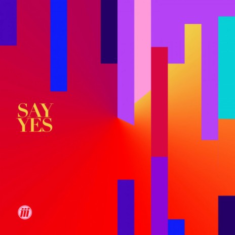 Say Yes ft. Jessi Mason