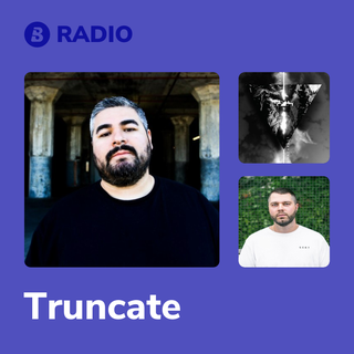 Truncate Radio