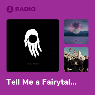 Tell Me a Fairytale Radio