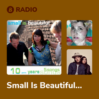 Small Is Beautiful Radio