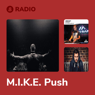 M.I.K.E. Push Radio