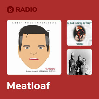 Meatloaf Radio
