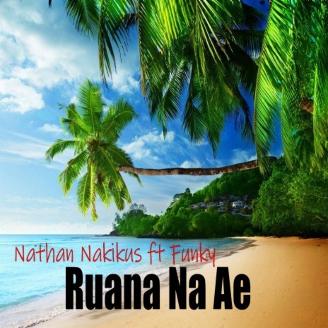 Ruana Nau Ae ft. Funky cover art