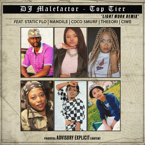 Top Tier (Light Work Remix) ft. Coco smurf, StaticFlo, Nandile, Theeori & Ciwe cover art