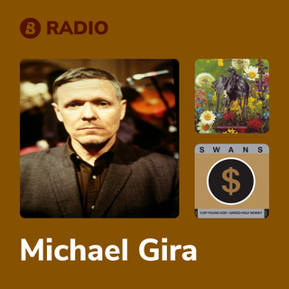 Michael Gira Radio