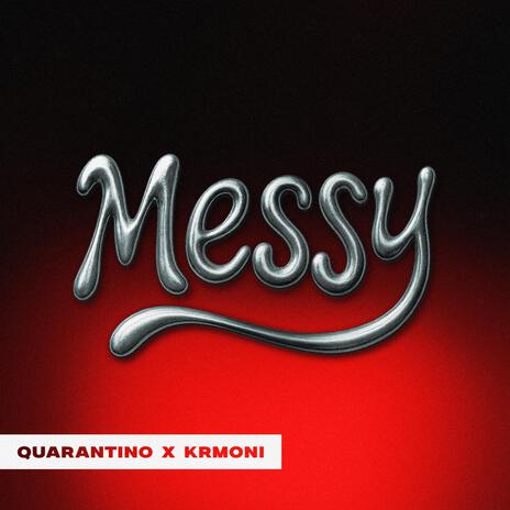 Messy ft. Krmoni