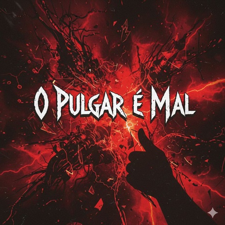 O Pulgar é Mal ft. MC Bimbão