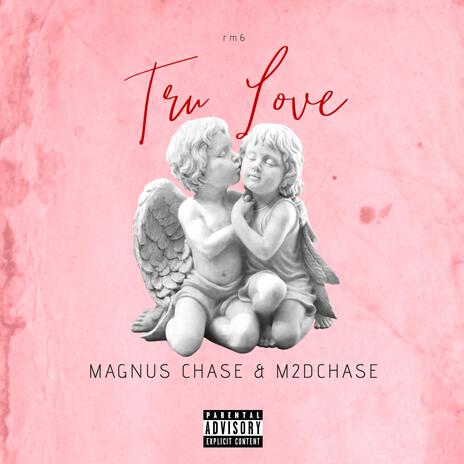 Tru Love ft. m2dchase cover art