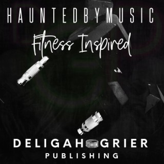 Haunted by Music Fitness Inspired