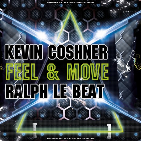 Feel & Move (Original Mix) ft. Ralph Le Beat