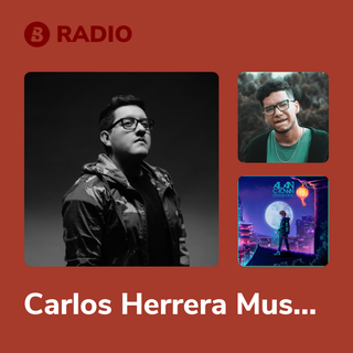 Carlos Herrera Music Radio