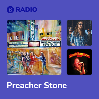 Preacher Stone Radio