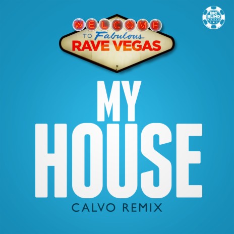 My House (DJ Nash Remix)