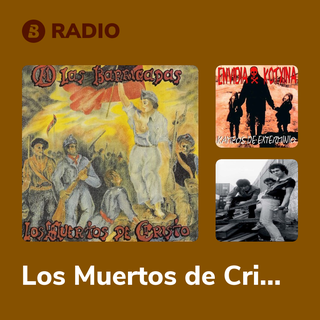 Los Muertos de Cristo Radio
