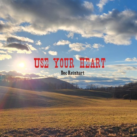 Use Your Heart
