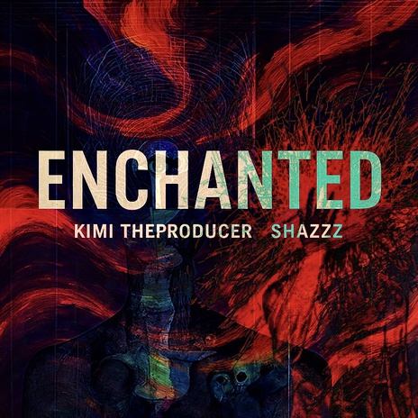 Enchanted ft. Shazzz