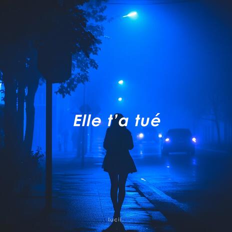 Elle t’a tué (Instrumental) cover art
