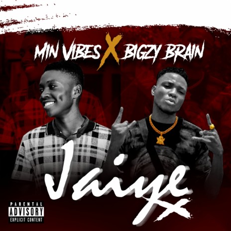 JAIYE ft. Bigzy Brain cover art