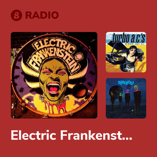 Electric Frankenstein Radio