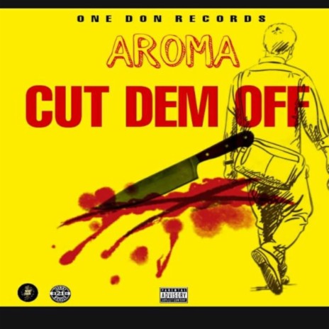 Cut Dem Off
