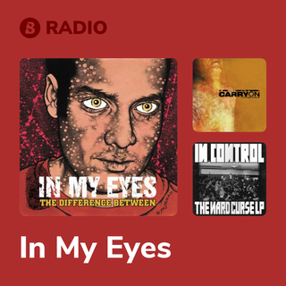 In My Eyes Radio