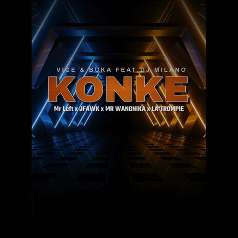 Konke ft. Mr Left, Mr wangnika, JFAWK, La'Trompie & Dj Milano cover art