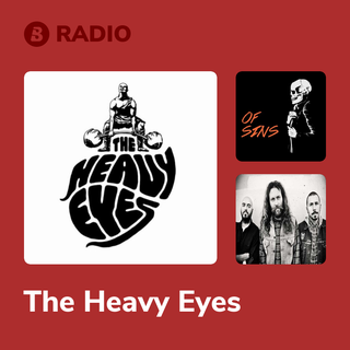 The Heavy Eyes Radio