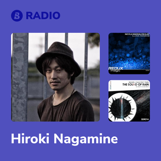 Hiroki Nagamine Radio