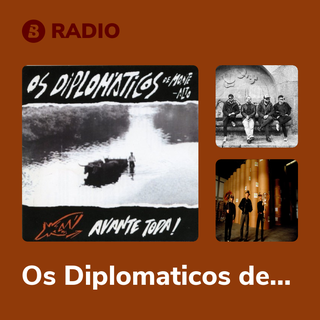 Os Diplomaticos de Monte-Alto Radio
