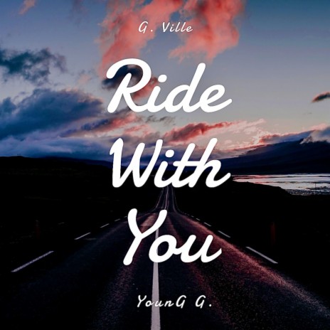 Ride With You
