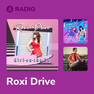 Roxi Drive Radio