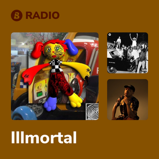 Illmortal Radio