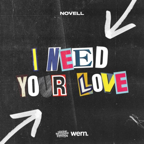 I Need Your Love Extended Mix