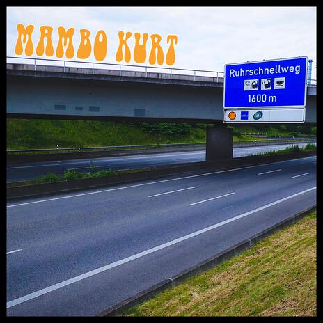 Ruhrschnellweg ft. The Superfantastic Bling Boom Boys
