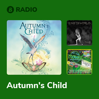 Autumn's Child Radio