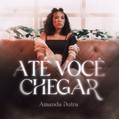 Até Você Chegar cover art