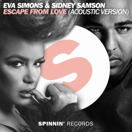 Escape From Love (Acoustic Version) ft. Sidney Samson cover art