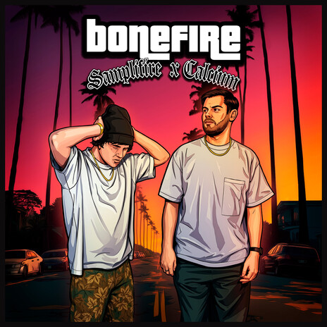 Bonefire ft. Calcium
