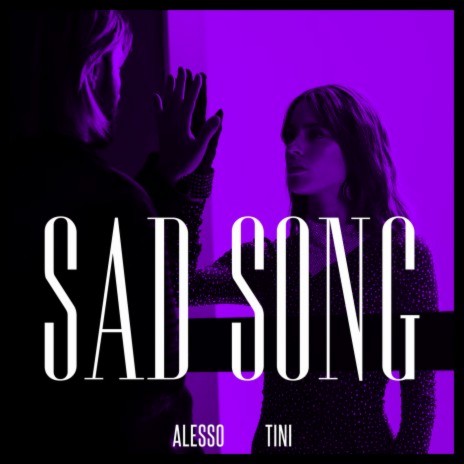 Sad Song ft. TINI cover art