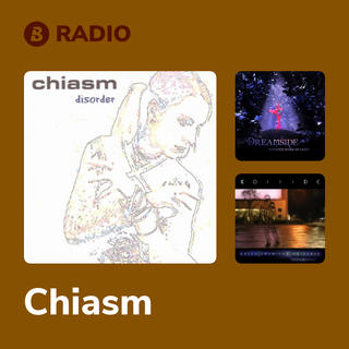 Chiasm Radio