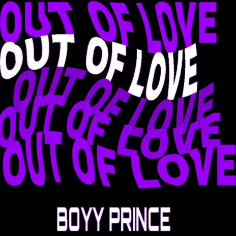 Out of Love