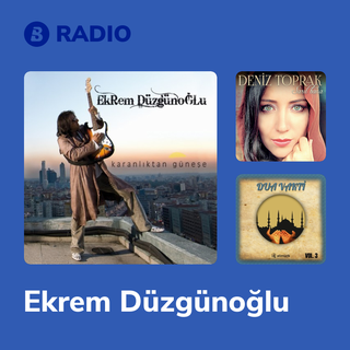 Ekrem Düzgünoğlu Radio