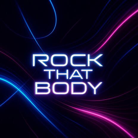 ROCK THAT BODY (CLEAN & EXTENDED) cover art