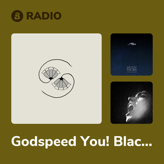 Godspeed You! Black Emperor Radio