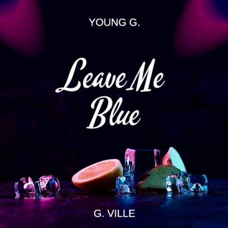Leave Me Blue cover art