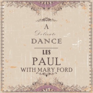 A Delicate Dance