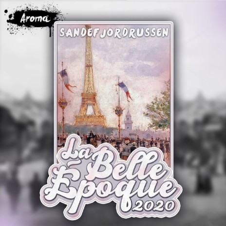 La Belle Epoque 2020 (Sandefjordrussen) cover art
