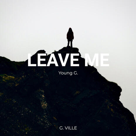 Leave Me cover art
