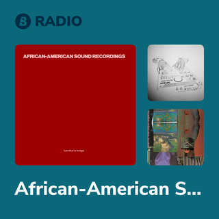 African-American Sound Recordings Radio